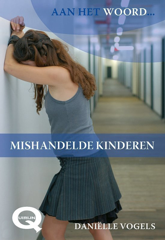 Aan het woord... Mishandelde kinderen