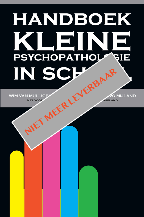 Handboek Kleine psychopathologie in school