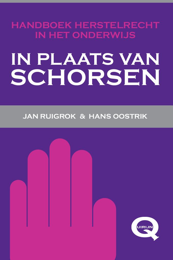 Handboek herstelrecht in het onderwijs: In plaats van schorsen